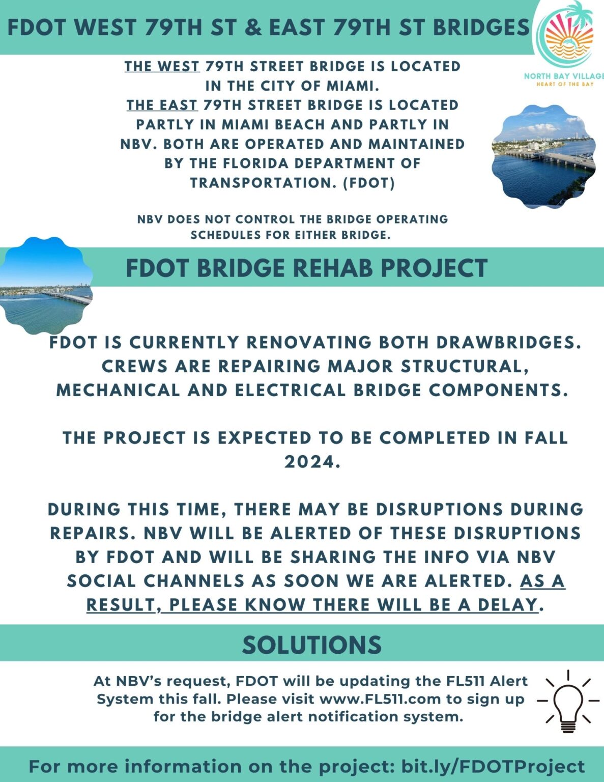 Fdot is currently renovating both the west 79th street east 79th